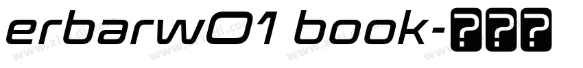 erbarw01 book字体转换